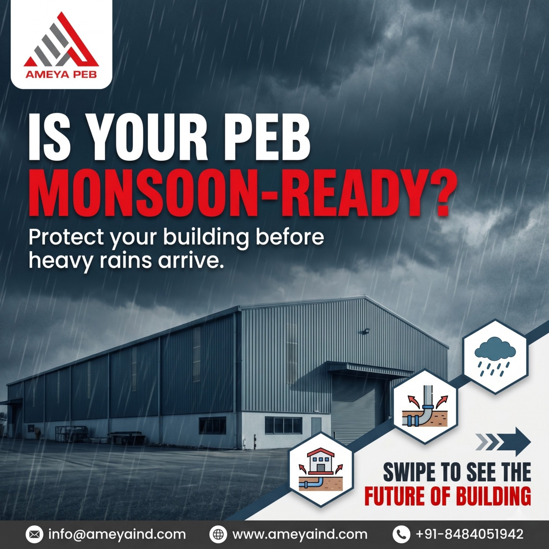 Is Your PEB Monsoon-Ready? A Complete Guide to Protecting Your Industrial Building Before Heavy Rains